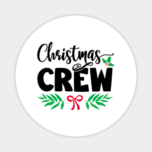 Christmas Crew 2021 Magnet